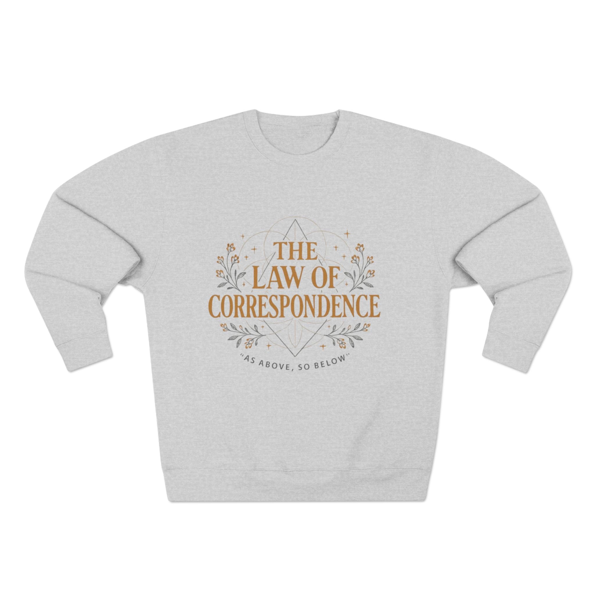 Law of Correspondence Sweatshirt — Rooted in Both Sin and Grace Christian Crewneck