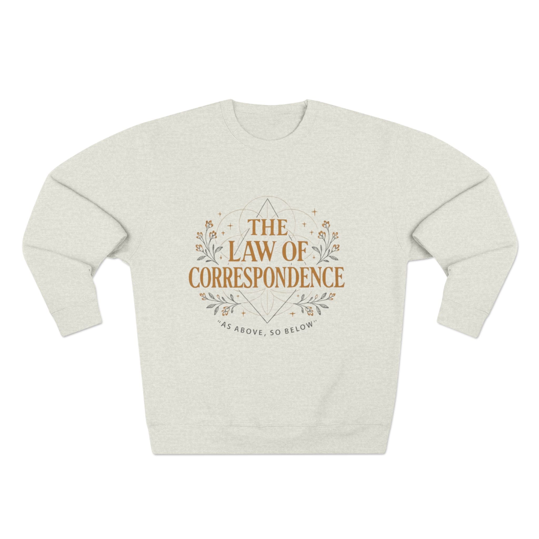 Law of Correspondence Sweatshirt — Rooted in Both Sin and Grace Christian Crewneck