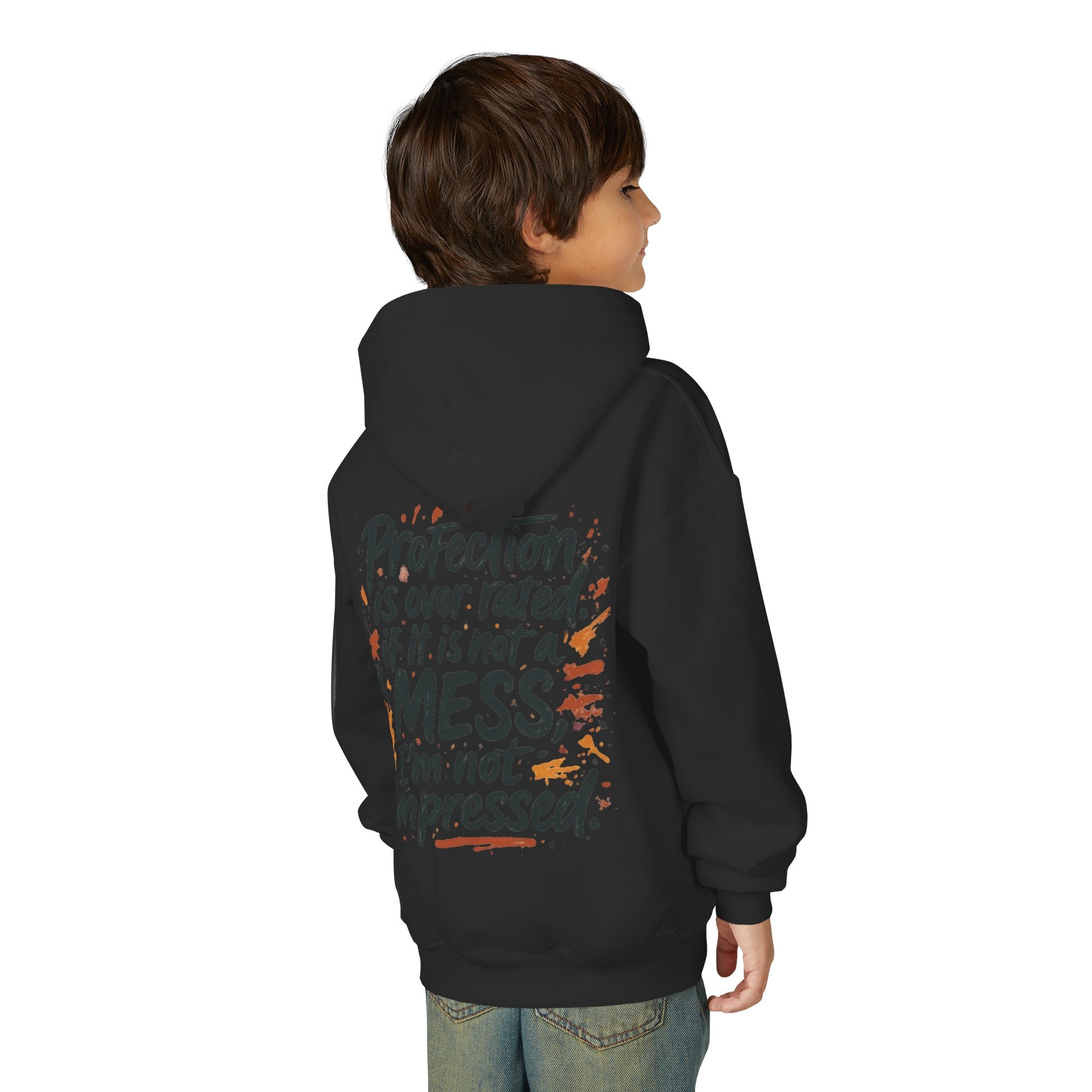 Youth Hoodie — "Children Messy Vibes" Graphic Hoodie (Back: "Profection is Overrated if It Is Not a Mess I'm not impressed")