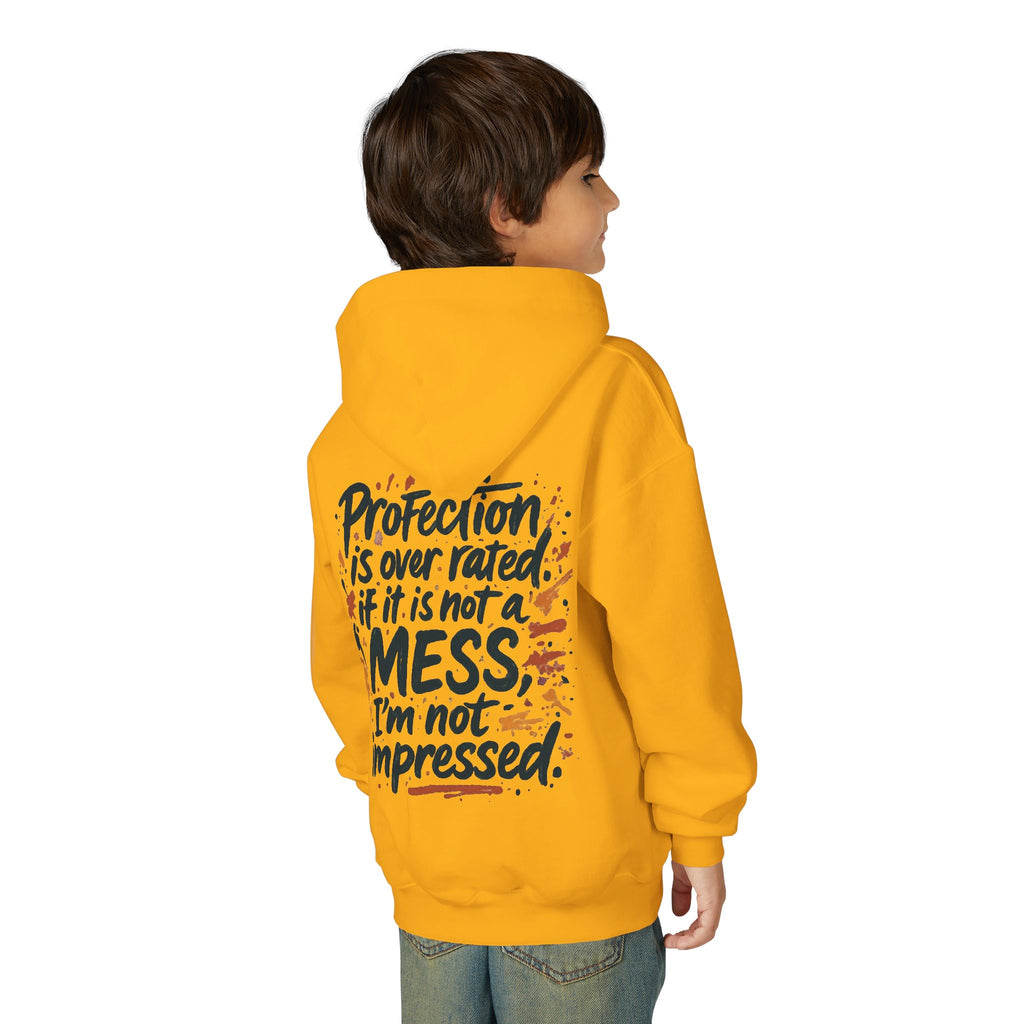 Youth Hoodie — "Children Messy Vibes" Graphic Hoodie (Back: "Profection is Overrated if It Is Not a Mess I'm not impressed")