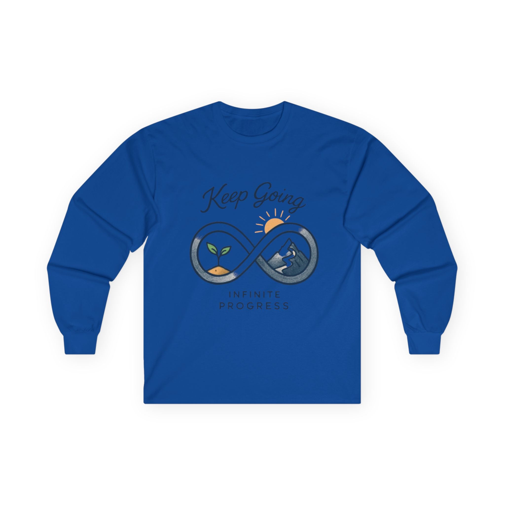 Long Sleeve Tee — "Keep Going: Infinite Progress" Motivational Shirt