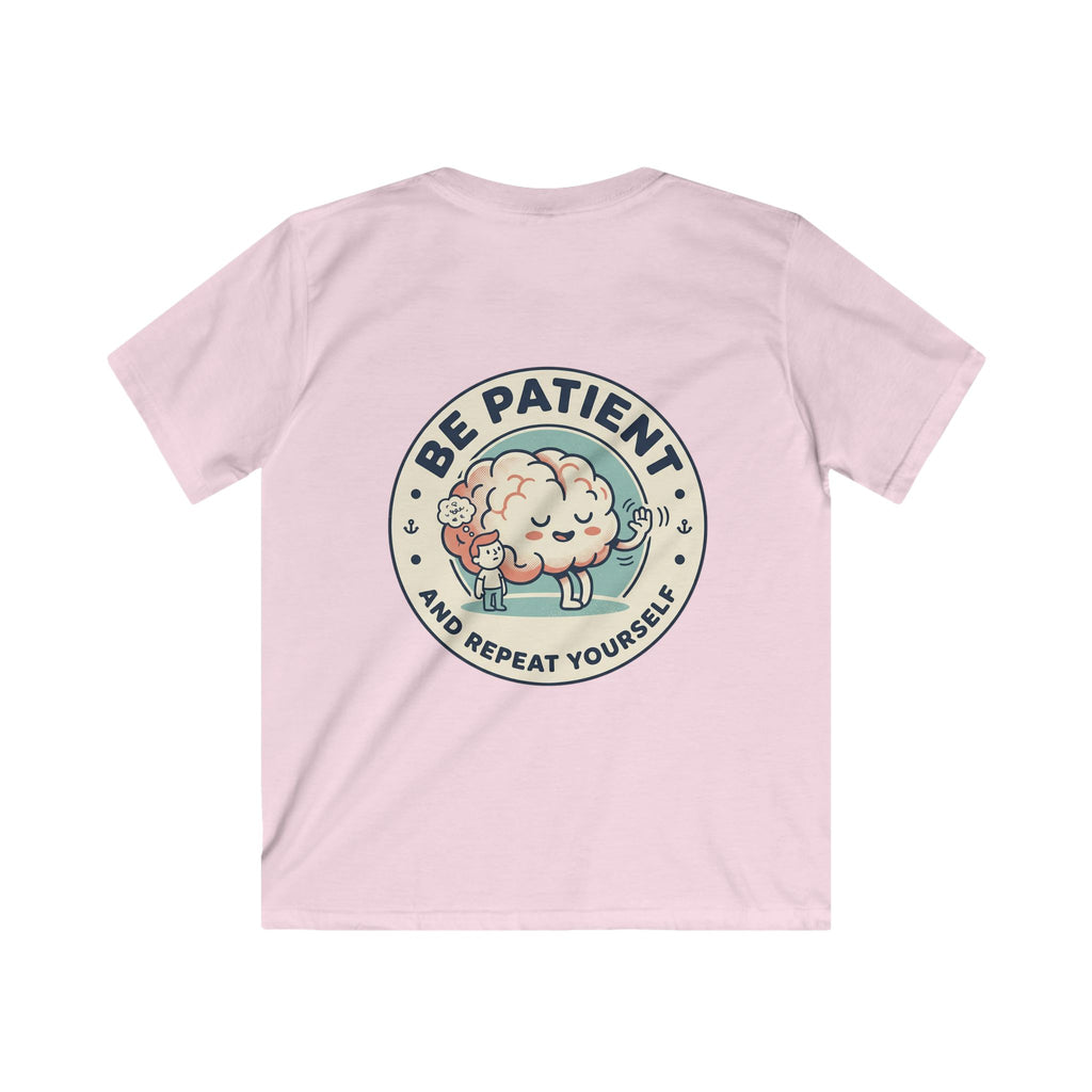 Kids ADHD Awareness Tee — 'Be Patient and Repeat Yourself' Kids T-Shirt