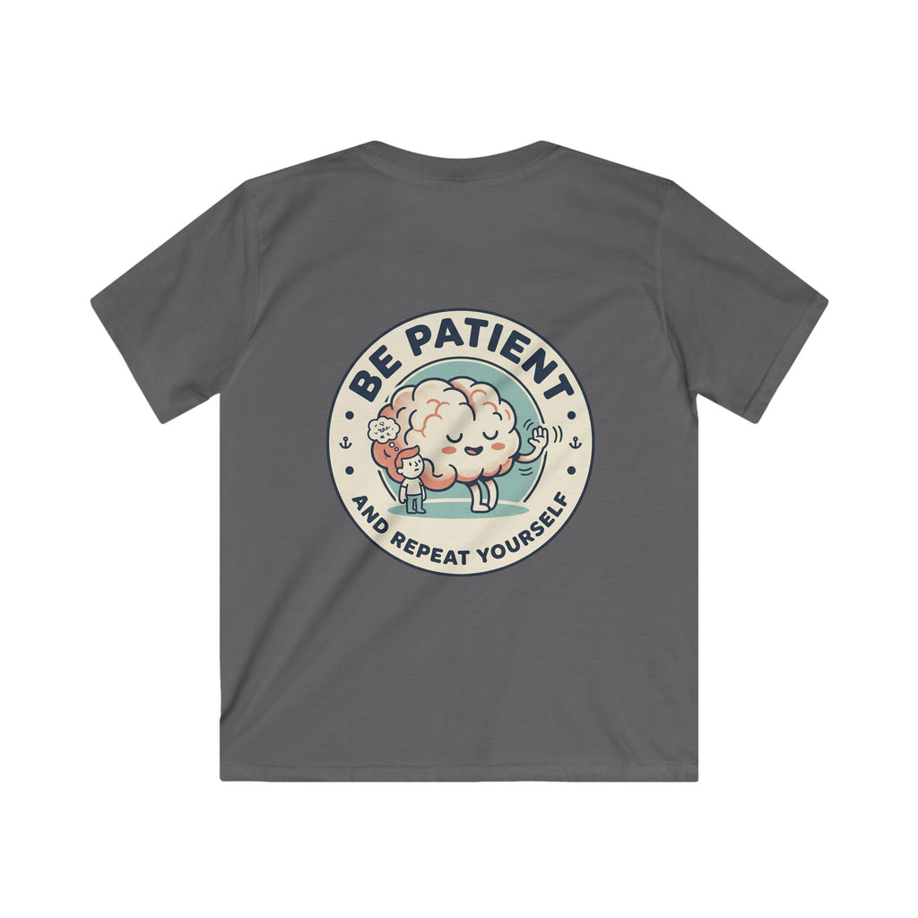 Kids ADHD Awareness Tee — 'Be Patient and Repeat Yourself' Kids T-Shirt